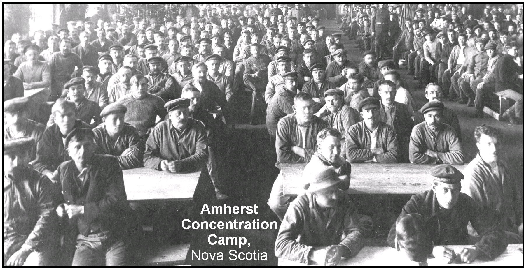 Amherst Concentration Camp in Nova Scotia