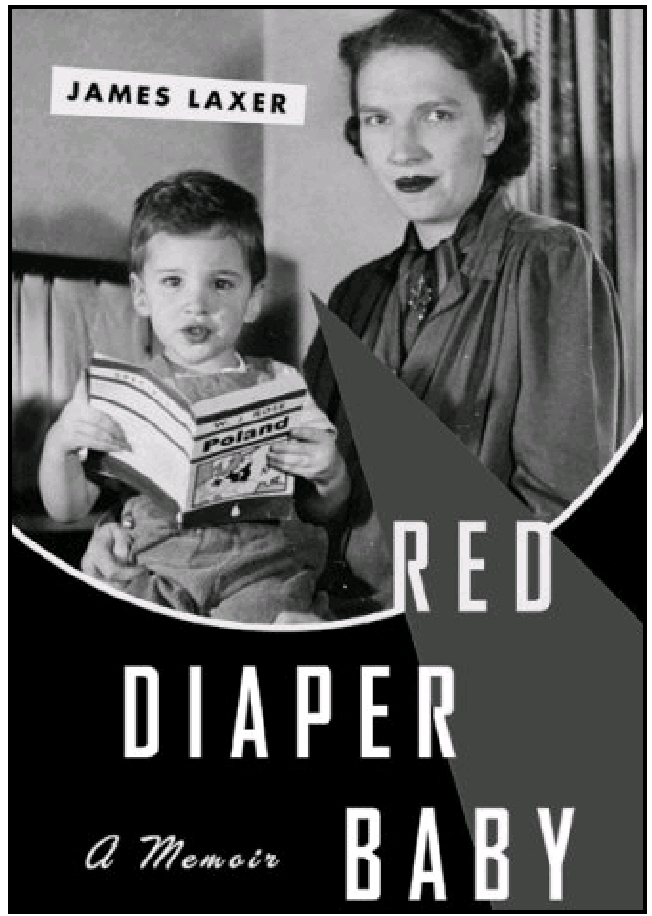 Cover of James Laxer's book on his upbringing